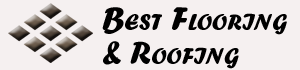 Best Flooring and Roofing